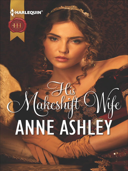 Title details for His Makeshift Wife by Anne Ashley - Available